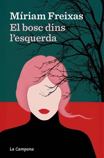 BOSC DINS L’ESQUERDA, EL | 9791387564223 | FREIXAS, MÍRIAM | Llibreria L'Illa - Llibreria Online de Mollet - Comprar llibres online
