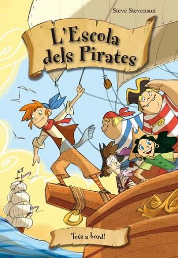 ESCOLA DE PIRATES, L' | 9788492691357 | STEVENSON, STEVE | Llibreria L'Illa - Llibreria Online de Mollet - Comprar llibres online