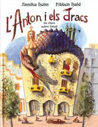 ANTON I ELS DRACS, L' | 9788484880028 | HALD, FIBBEN / HOLM, ANNIKA