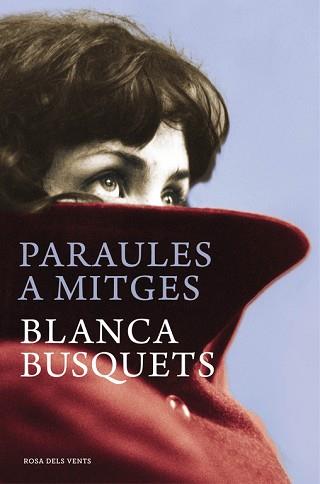 PARAULES A MITGES | 9788415961246 | BUSQUETS, BLANCA