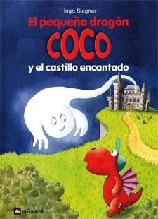 PEQUEÑO DRAGÓN COCO Y EL CASTILLO ENCANTADO, EL | 9788424640453 | SIEGNER, INGO