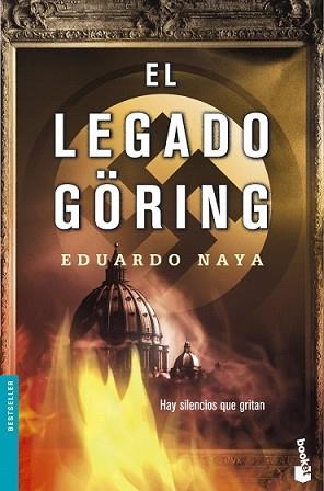 LEGADO GORING, EL | 9788423341474 | NAYA, EDUARDO | Llibreria L'Illa - Llibreria Online de Mollet - Comprar llibres online