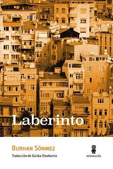 LABERINTO | 9788412505313 | SÖNMEZ, BURHAN | Llibreria L'Illa - Llibreria Online de Mollet - Comprar llibres online