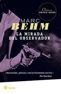 MIRADA DEL OBSERVADOR, LA | 9788498671940 | BEHM, MARC | Llibreria L'Illa - Llibreria Online de Mollet - Comprar llibres online