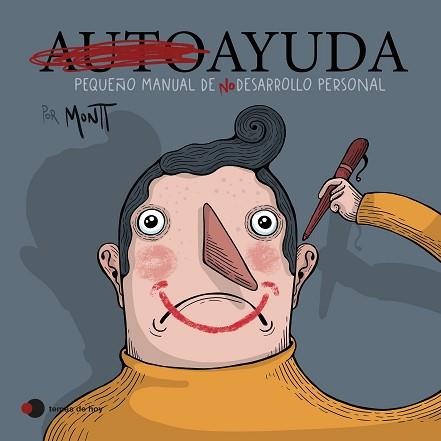 AUTOAYUDA | 9788419812384 | MONTT, ALBERTO | Llibreria L'Illa - Llibreria Online de Mollet - Comprar llibres online