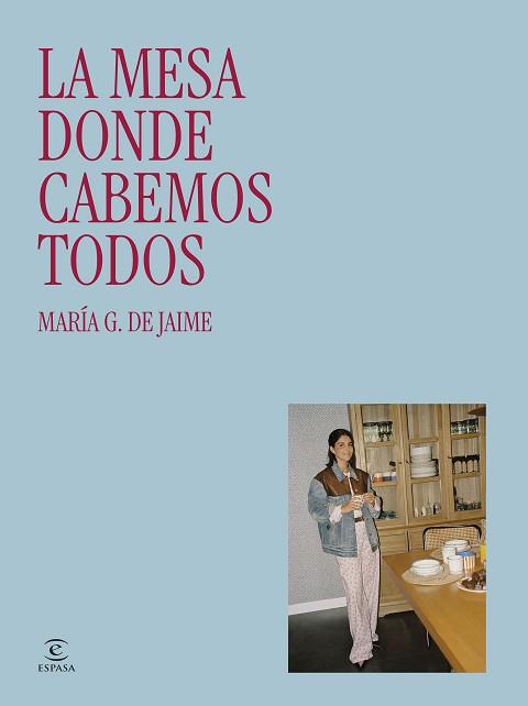 MESA DONDE CABEMOS TODOS, LA | 9788467081756 | DE JAIME, MARÍA G. | Llibreria L'Illa - Llibreria Online de Mollet - Comprar llibres online