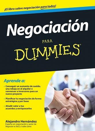 NEGOCIACIÓN PARA DUMMIES | 9788432901591 | HERNÁNDEZ, ALEJANDRO | Llibreria L'Illa - Llibreria Online de Mollet - Comprar llibres online