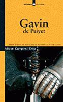 GAVIN DE PUIYET | 9788424630454 | CAMPINS ERITJA, MIQUEL | Llibreria L'Illa - Llibreria Online de Mollet - Comprar llibres online