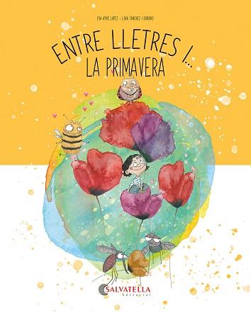 ENTRE LLETRES I LA PRIMAVERA | 9788419565655 | AYNÉ LÓPEZ, EVA | Llibreria L'Illa - Llibreria Online de Mollet - Comprar llibres online