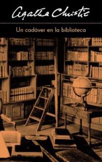 CADÁVER EN LA BIBLIOTECA, UN | 9788478712526 | CHRISTIE, AGATHA | Llibreria L'Illa - Llibreria Online de Mollet - Comprar llibres online