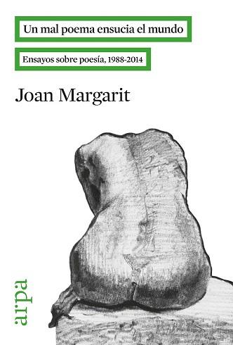 MAL POEMA ENSUCIA EL MUNDO, UN | 9788416601028 | MARGARIT CONSARNAU, JOAN | Llibreria L'Illa - Llibreria Online de Mollet - Comprar llibres online