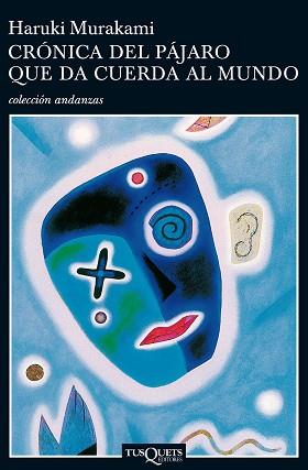 CRONICA DEL PAJARO QUE DA CUERDA AL MUNDO | 9788483101711 | MURAKAMI, HARUKI | Llibreria L'Illa - Llibreria Online de Mollet - Comprar llibres online
