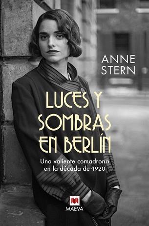 LUCES Y SOMBRAS EN BERLÍN | 9788418184598 | STERN, ANNE | Llibreria L'Illa - Llibreria Online de Mollet - Comprar llibres online