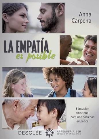 EMPATÍA ES POSIBLE, LA | 9788433028228 | CARPENA CASAJUANA, ANNA | Llibreria L'Illa - Llibreria Online de Mollet - Comprar llibres online