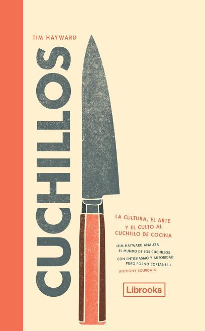 CUCHILLOS | 9788494666872 | HAYWARD, TIM | Llibreria L'Illa - Llibreria Online de Mollet - Comprar llibres online