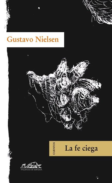 FE CIEGA, LA | 9788483930236 | NIELSEN, GUSTAVO