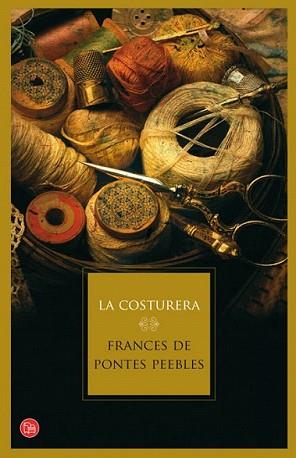 COSTURERA, LA | 9788466324496 | DE PONTES PEEBLES, FRANCES | Llibreria L'Illa - Llibreria Online de Mollet - Comprar llibres online