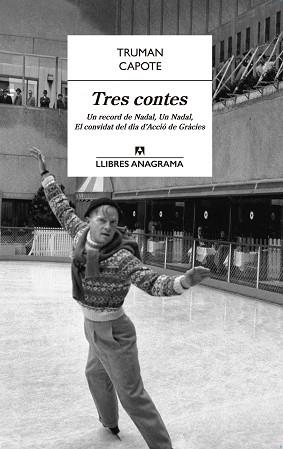 TRES CONTES | 9788433915276 | CAPOTE, TRUMAN | Llibreria L'Illa - Llibreria Online de Mollet - Comprar llibres online