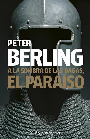 A LA SOMBRA DE LAS DAGAS EL PARAISO | 9788408075110 | BERLING, PETER