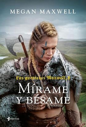 MÍRAME Y BÉSAME | 9788408269144 | MAXWELL, MEGAN | Llibreria L'Illa - Llibreria Online de Mollet - Comprar llibres online