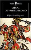 FEUDALISMO HISPANICO, EL | 9788484321453 | GARCIA DE VALDEAVELLANO, LUIS | Llibreria L'Illa - Llibreria Online de Mollet - Comprar llibres online