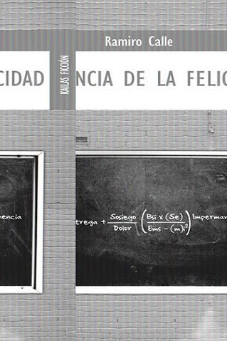 CIENCIA DE LA FELICIDAD, EL | 9788489624382 | CALLE, RAMIRO