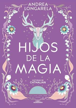 HIJOS DE LA MAGIA  | 9788419688101 | LONGARELA, ANDREA