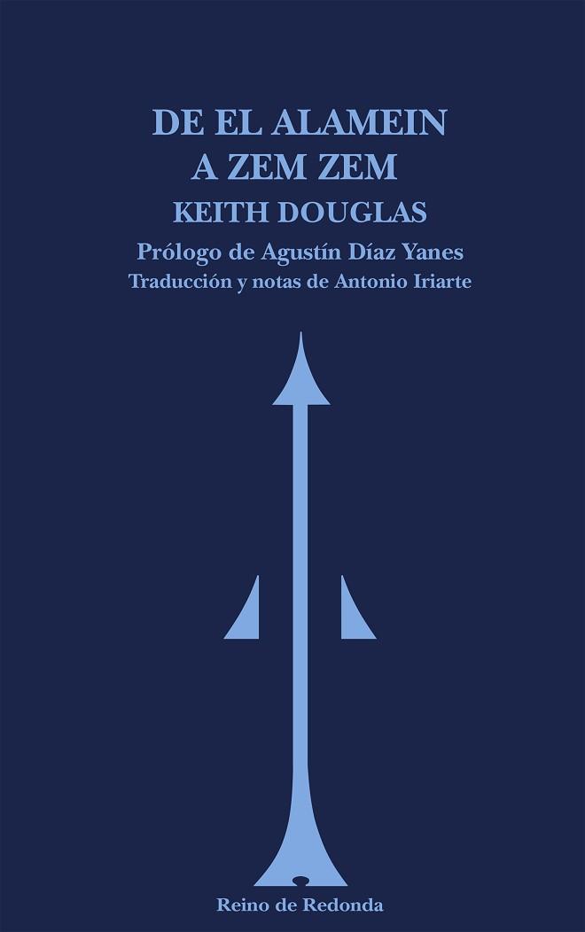DE EL ALAMEIN A ZEM ZEM | 9788493688721 | DOUGLAS, KEITH | Llibreria L'Illa - Llibreria Online de Mollet - Comprar llibres online