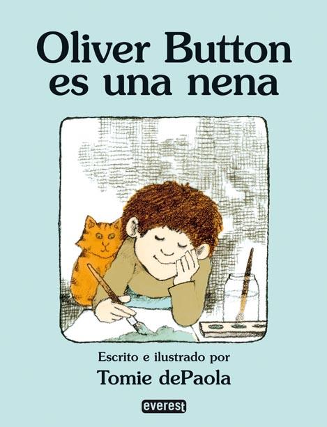 OLIVER BUTTON ES UNA NENA. | 9788424181086 | PAOLA , TOMIE DE