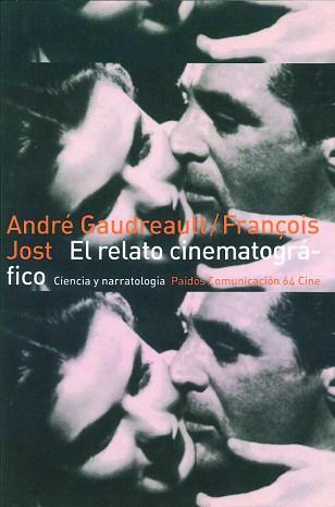 RELATO CINEMATOGRAFICO, EL | 9788449300929 | GAUDREAULT, ANDRE | Llibreria L'Illa - Llibreria Online de Mollet - Comprar llibres online
