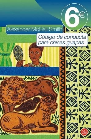 CODIGO DE CONDUCTA PARA CHICAS GUAPAS | 9788466323536 | MCALL SMITH, ALEXANDER