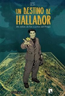 DESTINO DE HALLADOR, UN | 9788418309021 | GESS | Llibreria L'Illa - Llibreria Online de Mollet - Comprar llibres online