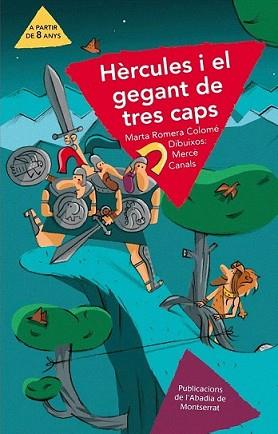 HÈRCULES I EL GEGANT DE TRES CAPS | 9788498832815 | ROMERA COLOMÉ, MARTA | Llibreria L'Illa - Llibreria Online de Mollet - Comprar llibres online