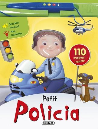 PETIT POLICIA | 9788467737431 | SUSAETA, EQUIP | Llibreria L'Illa - Llibreria Online de Mollet - Comprar llibres online