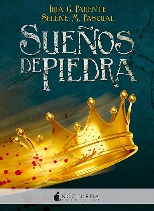 SUEÑOS DE PIEDRA | 9788494335471 | G. PARENTE, IRIA/M. PASCUAL, SELENE | Llibreria L'Illa - Llibreria Online de Mollet - Comprar llibres online