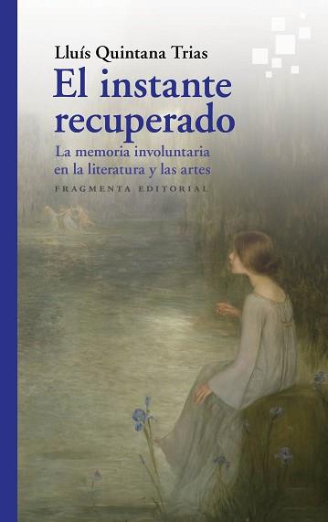 INSTANTE RECUPERADO, EL | 9788417796440 | QUINTANA TRIAS, LLUÍS
