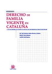 DERECHO DE FAMILIA VIGENTE EN CATALUÑA | 9788499850030 | Mª DEL CARMEN GETE-ALONSO Y CALERA/MARÍA YSÀS SOLANES/JUDITH SOLÉ RESINA