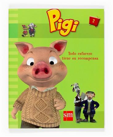 PIGI 2.TODO ESFUERZO TIENE SU RECOMPENSA | 9788467519259