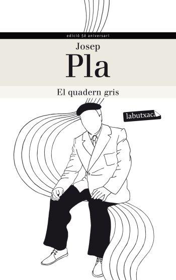 QUADERN GRIS, EL | 9788499305240 | PLA, JOSEP | Llibreria L'Illa - Llibreria Online de Mollet - Comprar llibres online