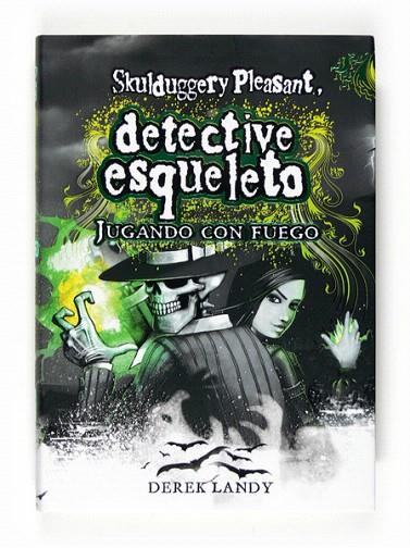 SKULDUGGERY PLEASANT JUGANDO CON FUEGO | 9788467530773 | LANDY, DEREK