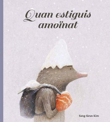 QUAN ESTIGUIS AMOÏNAT | 9788416427666 | KIM, SANG-KEUN | Llibreria L'Illa - Llibreria Online de Mollet - Comprar llibres online