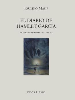 DIARIO DE HAMLET GARCIA  LM-5 | 9788475228051 | MASIP, PAULINO