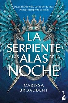 SERPIENTE Y LAS ALAS DE LA NOCHE, LA | 9788408323587 | BROADBENT, CARISSA | Llibreria L'Illa - Llibreria Online de Mollet - Comprar llibres online