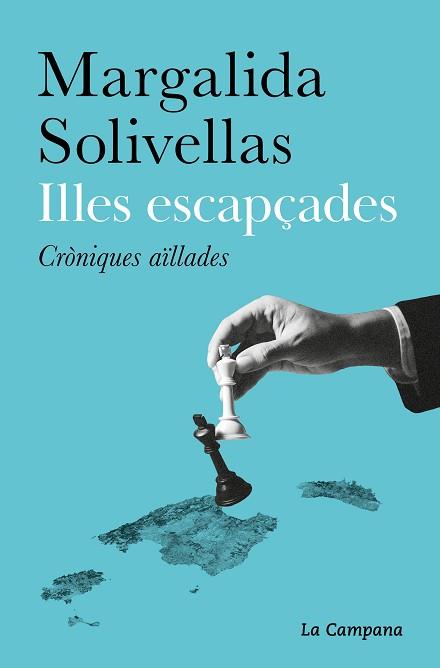 ILLES ESCAPÇADES | 9788419245472 | SOLIVELLAS, MARGALIDA | Llibreria L'Illa - Llibreria Online de Mollet - Comprar llibres online