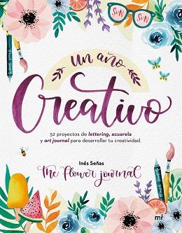 AÑO CREATIVO, UN | 9788427048928 | SEÑAS, INÉS