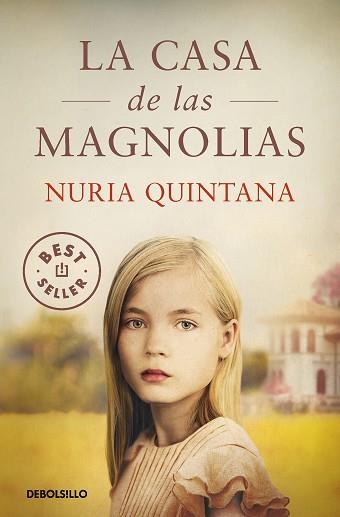 CASA DE LAS MAGNOLIAS, LA | 9788466363136 | QUINTANA, NURIA | Llibreria L'Illa - Llibreria Online de Mollet - Comprar llibres online
