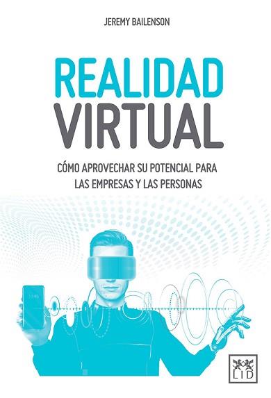REALIDAD VIRTUAL | 9788417277420 | BAILENSON, JEREMY | Llibreria L'Illa - Llibreria Online de Mollet - Comprar llibres online