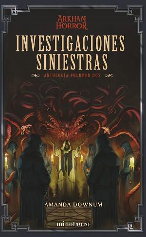 INVESTIGACIONES SINIESTRAS ANTOLOGÍA 02 | 9788445018934 | DOWNUM, AMANDA | Llibreria L'Illa - Llibreria Online de Mollet - Comprar llibres online