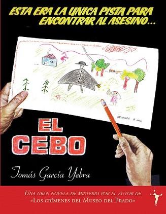 CEBO, EL | 9788496601727 | GARCIA YEBRA, TOMAS | Llibreria L'Illa - Llibreria Online de Mollet - Comprar llibres online