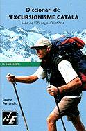 DICCIONARI DE L'EXCURSINISME CATALA | 9788441207257 | FERRANDEZ, JAUME